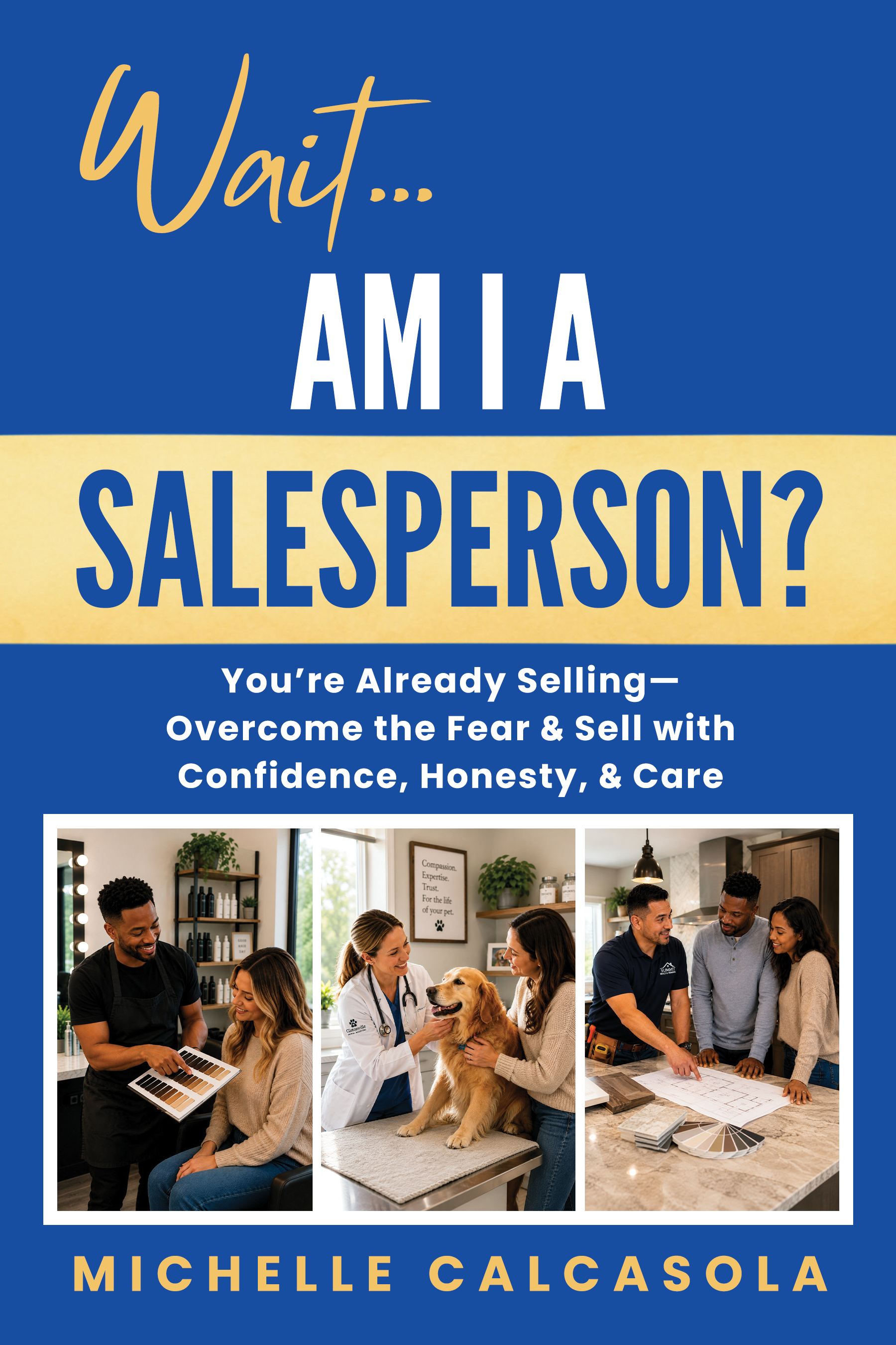 Wait...Am I a Salesperson? book cover